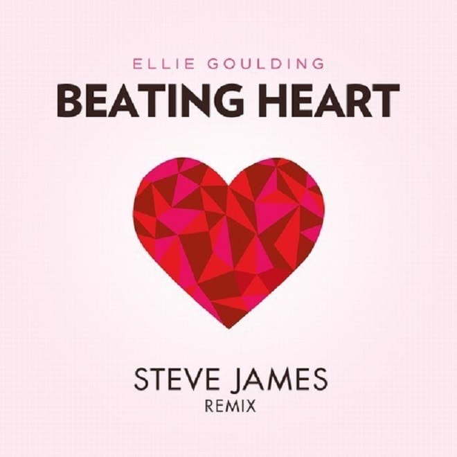 Ellie Goulding - Beating Heart (Steve James Remix)