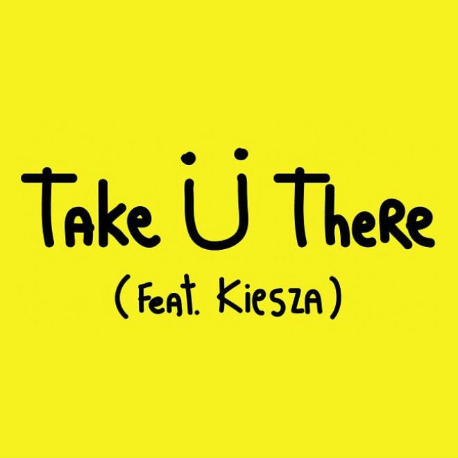 Jack U (Skrillex and Diplo) featuring Kiesza – Take U There