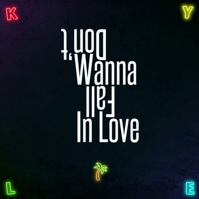 KYLE. - Don't Wanna Fall In Love