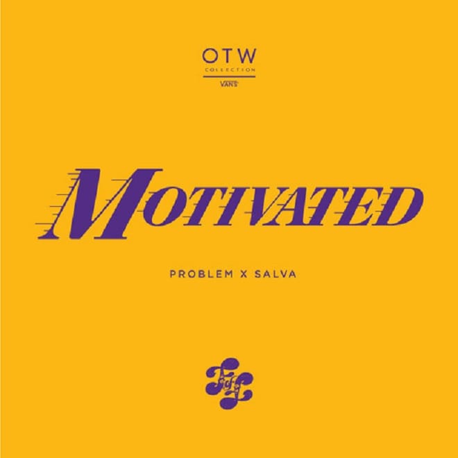 Problem & Salva - Motivated