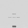 Tre Capital featuring Sean Leon - Prestige (Produced by WondaGurl)