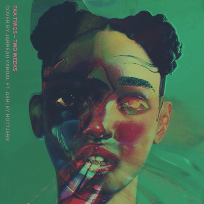 FKA Twigs - Two Weeks (Jarreau Vandal Cover featuring Ashley Röttjers)