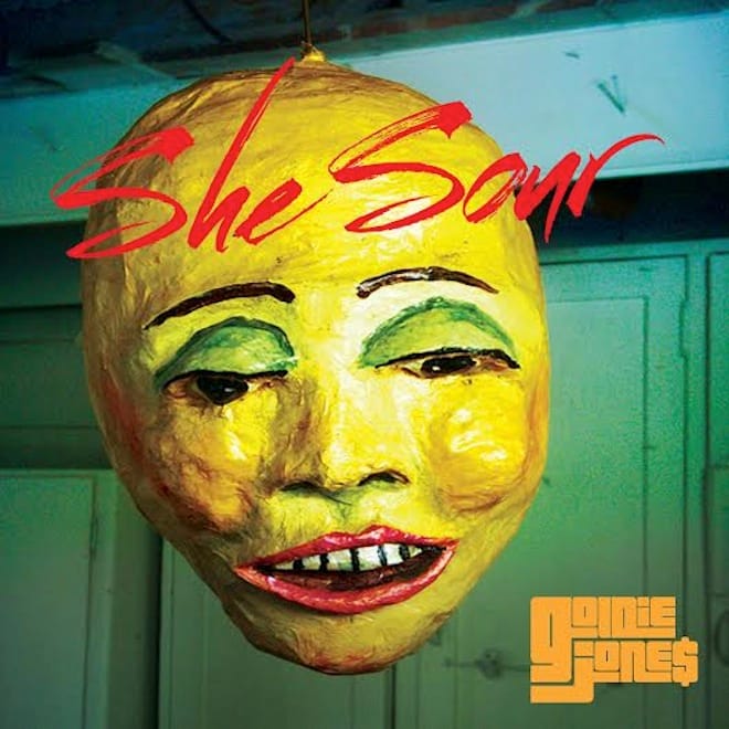 Goldie Jone$ - She Sour