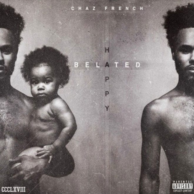 Chaz French - Happy Belated EP