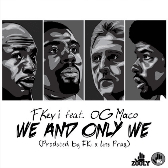 FKeyi featuring OG Maco - We and Only We