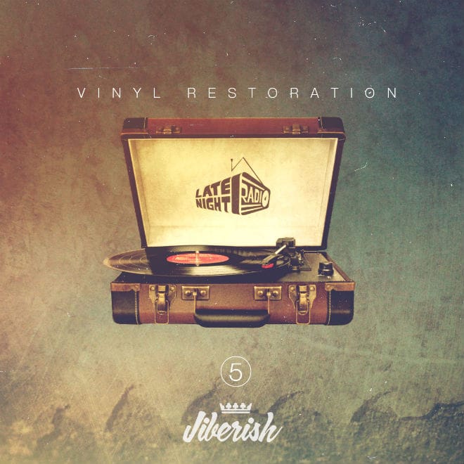 Jiberish x Late Night Radio - Vinyl Restoration Vol. 5 Mix