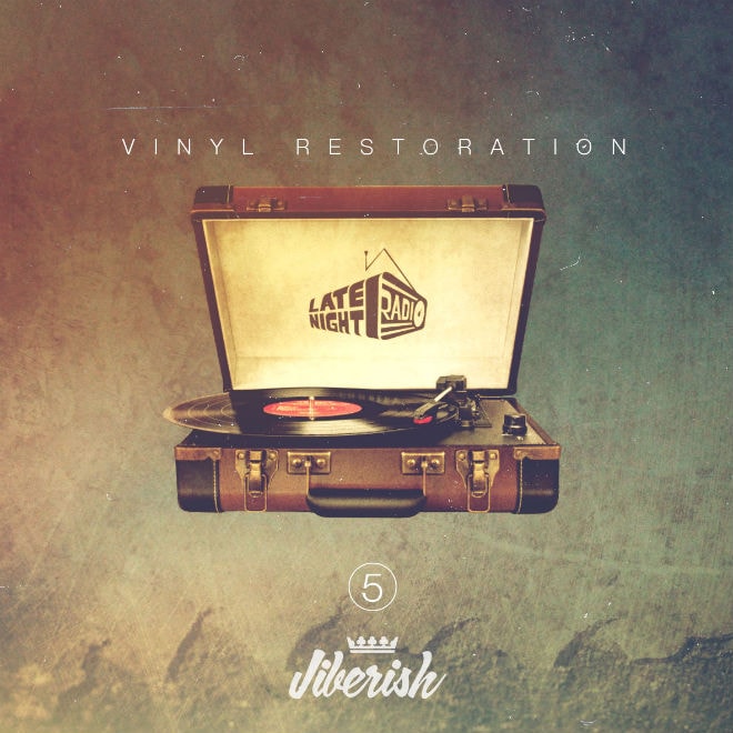 Jiberish x Late Night Radio - Vinyl Restoration Vol. 5 Mix