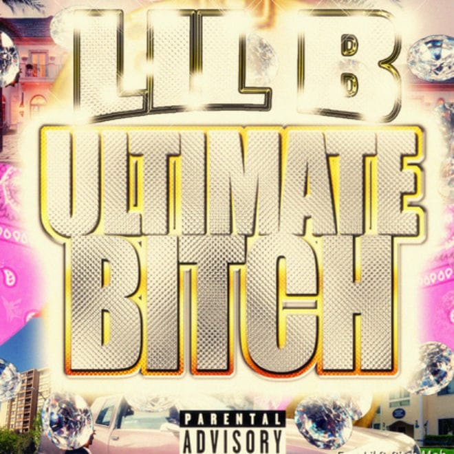 Lil B - Ultimate B*tch (Mixtape)