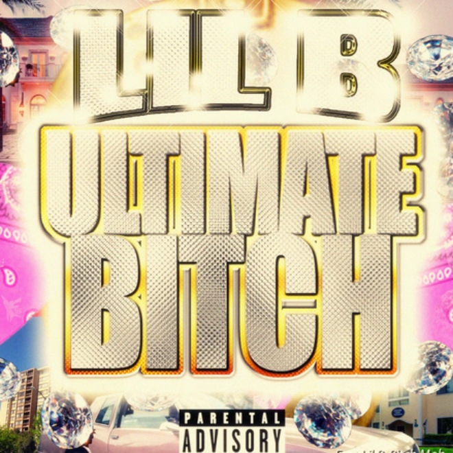 Lil B - Ultimate B*tch (Mixtape)