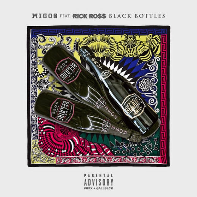 Migos & Rick Ross - Black Bottles