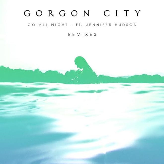 PREMIERE: Gorgon City - Go All Night (Illyus & Barrientos Remix)