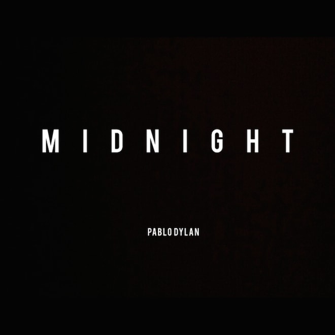 Pablo Dylan - Midnight