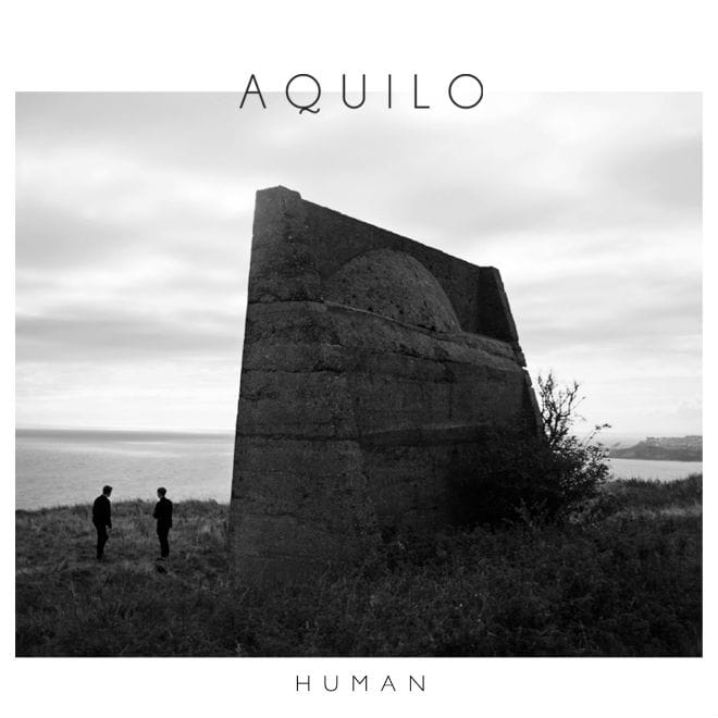 AQUILO - Human