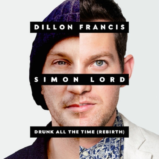 Korrespondance alarm web Dillon Francis featuring Simon Lord - Drunk All The Time (The Rebirth) |  Hypebeast