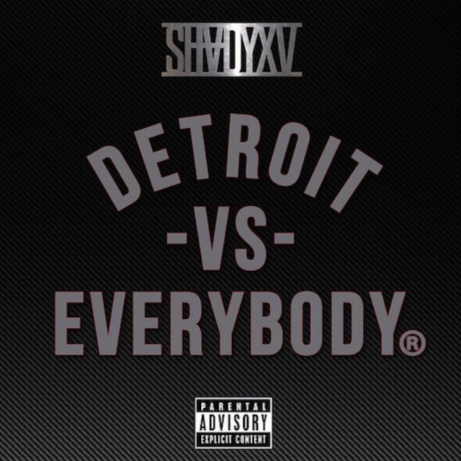 Eminem, Big Sean, Royce Da 5'9", Danny Brown, Dej Loaf & Trick Trick - Detroit Vs. Everybody