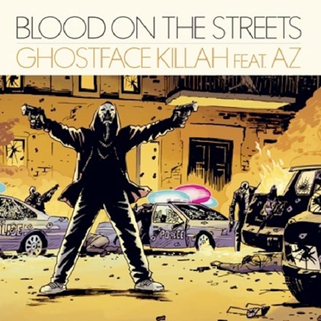 Ghostface Killah featuring AZ - Blood On The Streets
