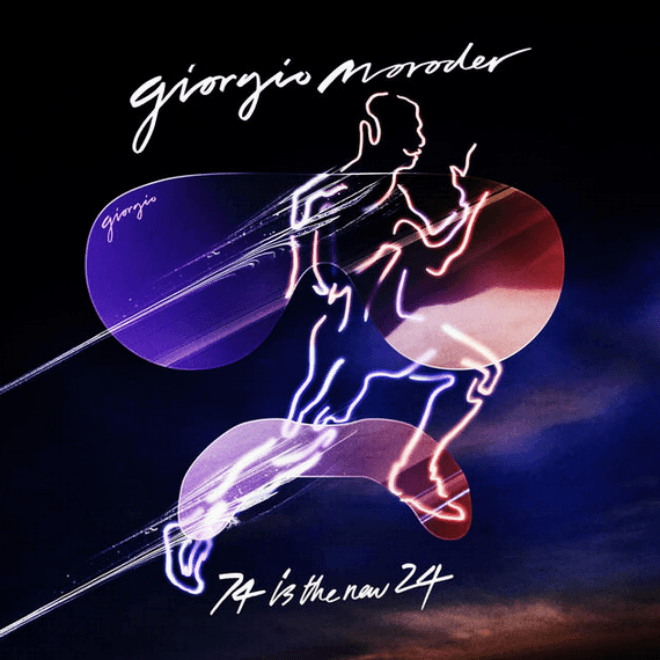 Giorgio Moroder – 74 is the New 24 