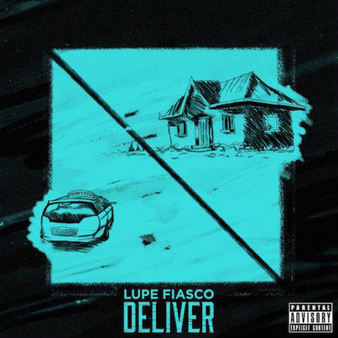 Lupe Fiasco featuring Ty Dolla $ign - Deliver 