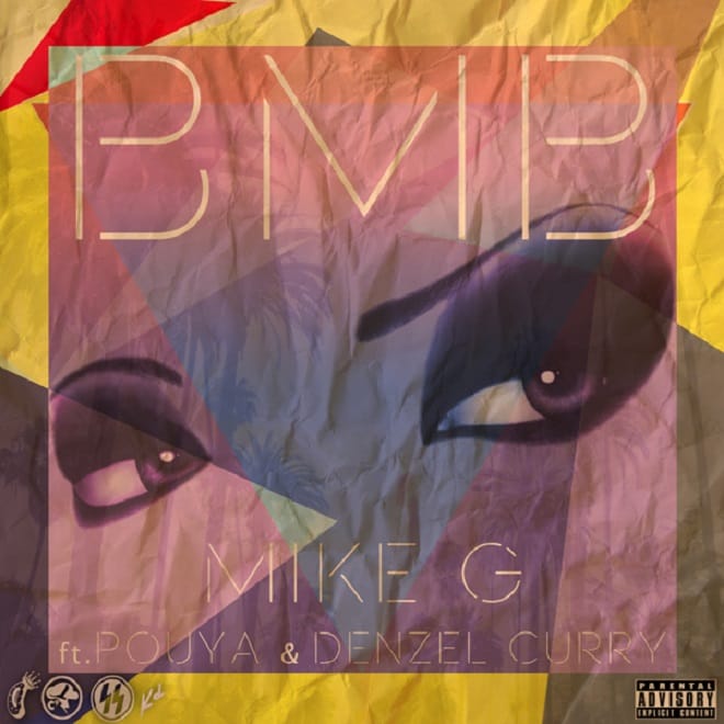 Mike G featuring Pouya & Denzel Curry - BMB