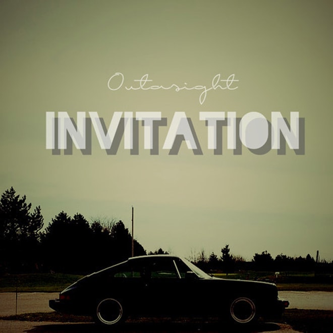 Outasight - Invitation
