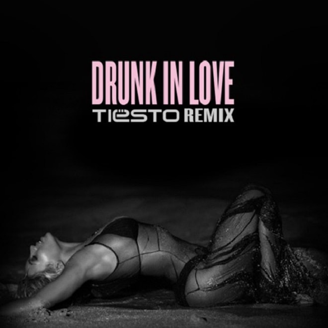 Beyonce - Drunk In Love (Tiesto Remix)