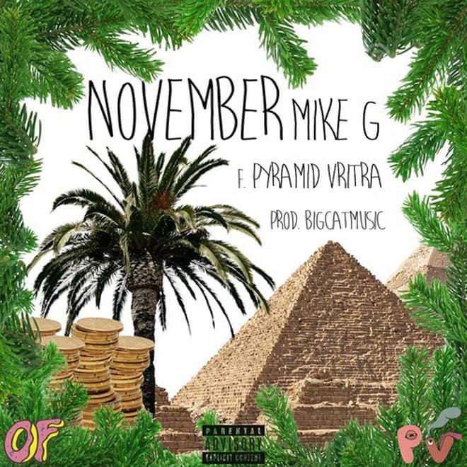 Mike G featuring Pyramid Vritra – November