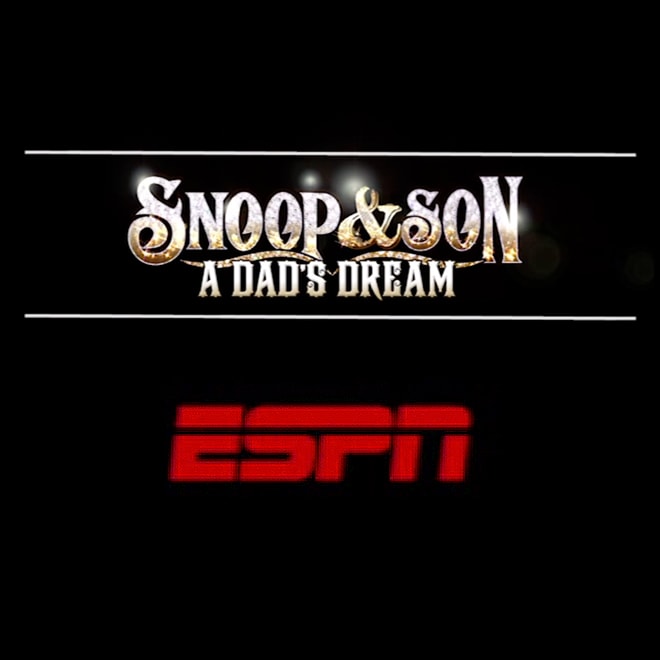 Snoop Dogg and His Son to Star in ESPN Series