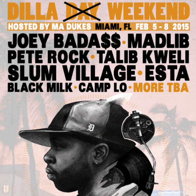 Dilla Day Weekend 2015 Lineup Announced