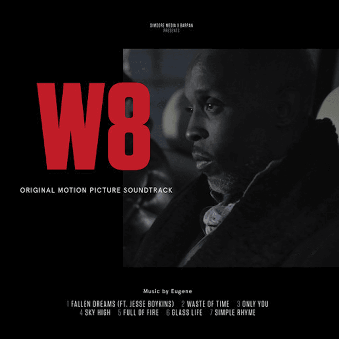 PREMIERE: Listen to The 'W8' Movie Soundtrack featuring Jesse Boykins III and Laureen HD