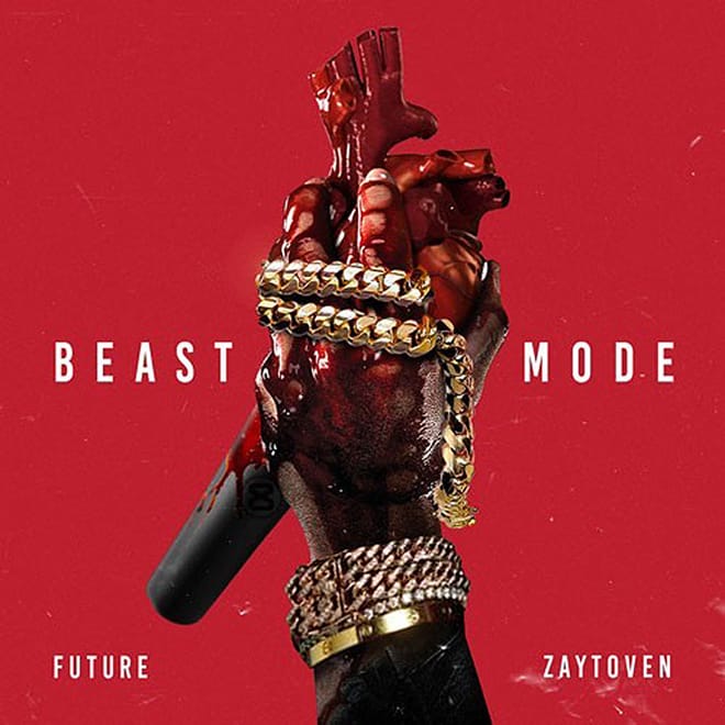 Future and Zaytoven to Release Joint Mixtape 'Beast Mode,' Artwork Revealed
