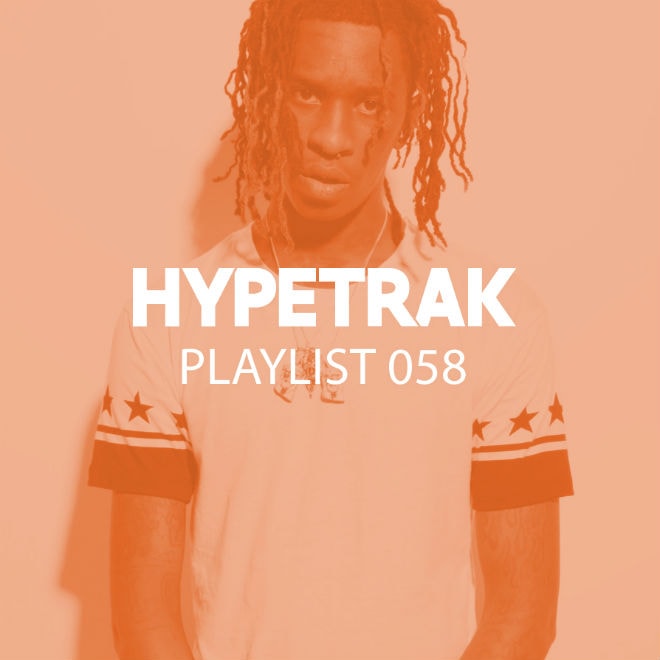HYPETRAK Playlist 058