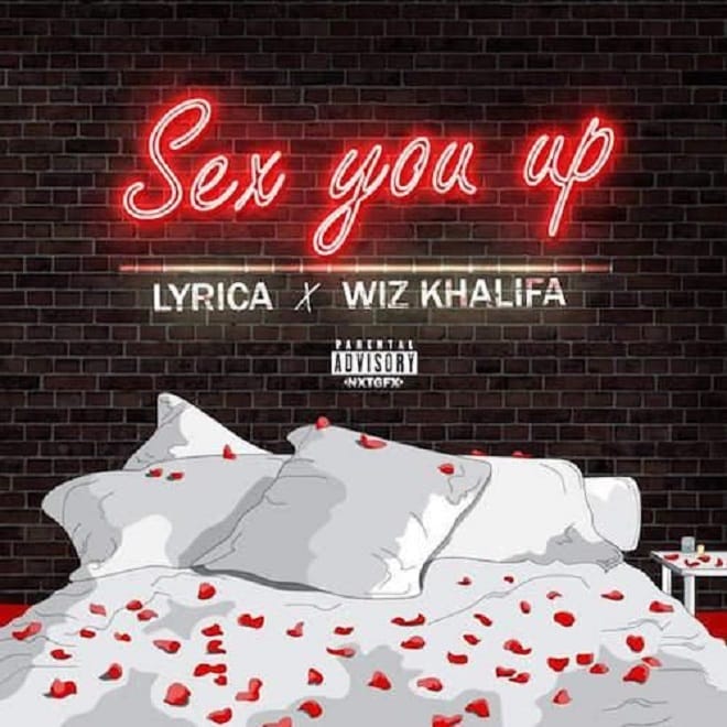 Lyrica Anderson featuring Wiz Khalifa - Sex You Up