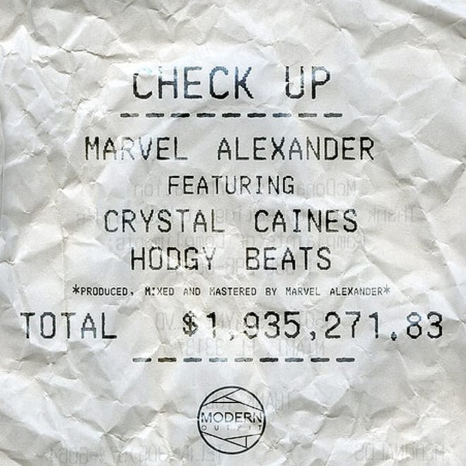 Marvel Alexander featuring Hodgy Beats and Crystal Caines - Check Up