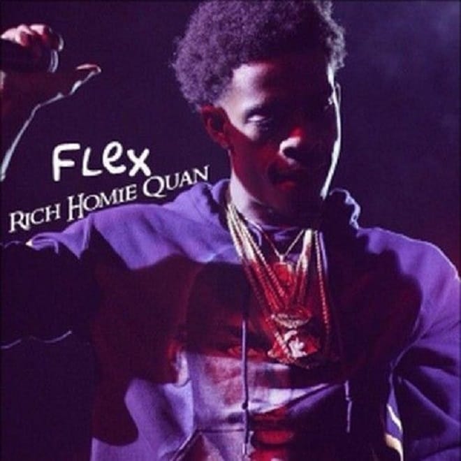 Rich Homie Quan - Flex