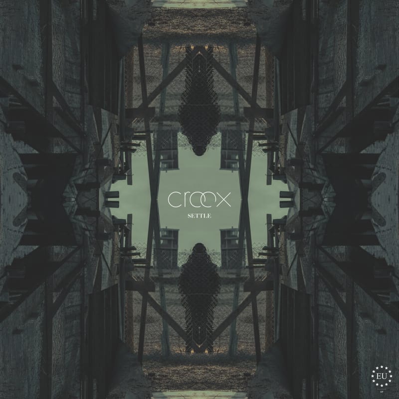 PREMIERE: CROOX - Settle 