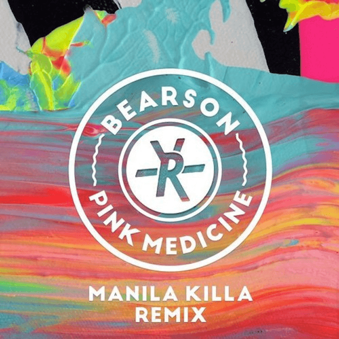 Bearson - Pink Medicine (Manila Killa Remix)
