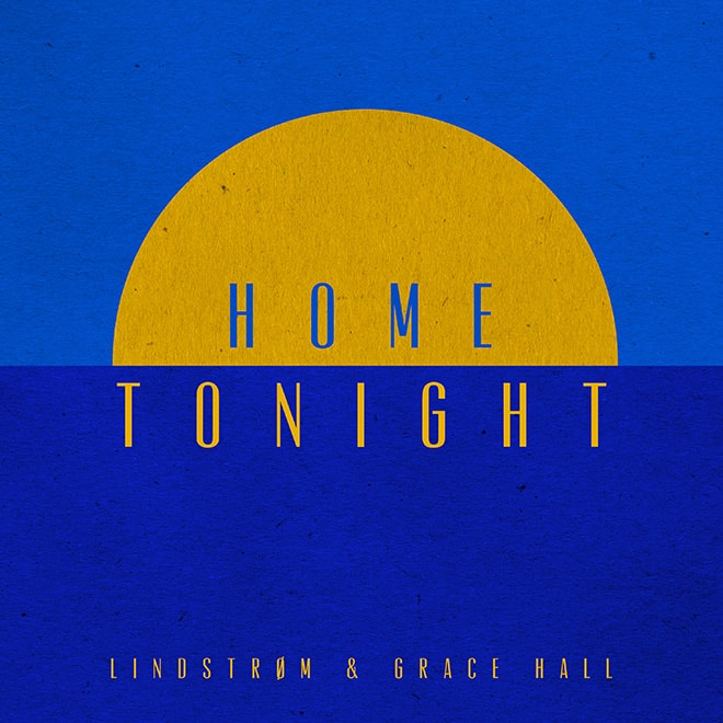Lindstrøm featuring Grace Hall - Home Tonight