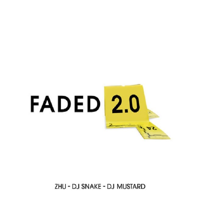 DJ Snake & DJ Mustard Rework ZHU's "Faded"