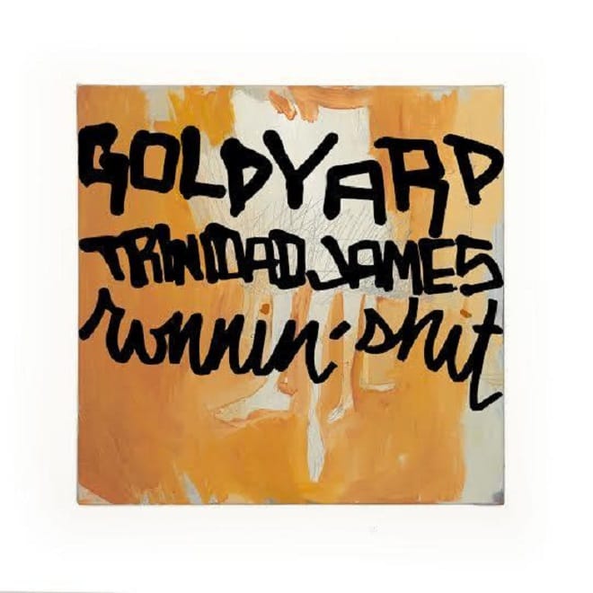 Goldyard featuring Trinidad James - Runnin' Sh*t