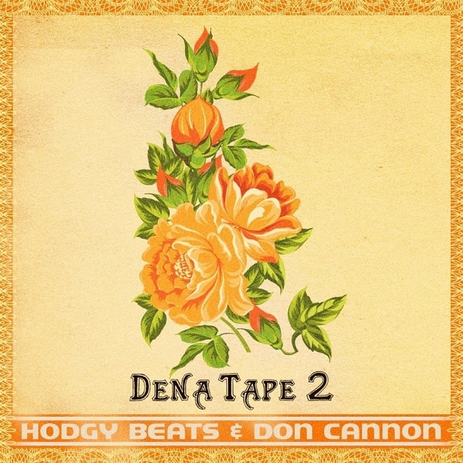 Hodgy Beats - Dena Tape 2 (Mixtape Stream)