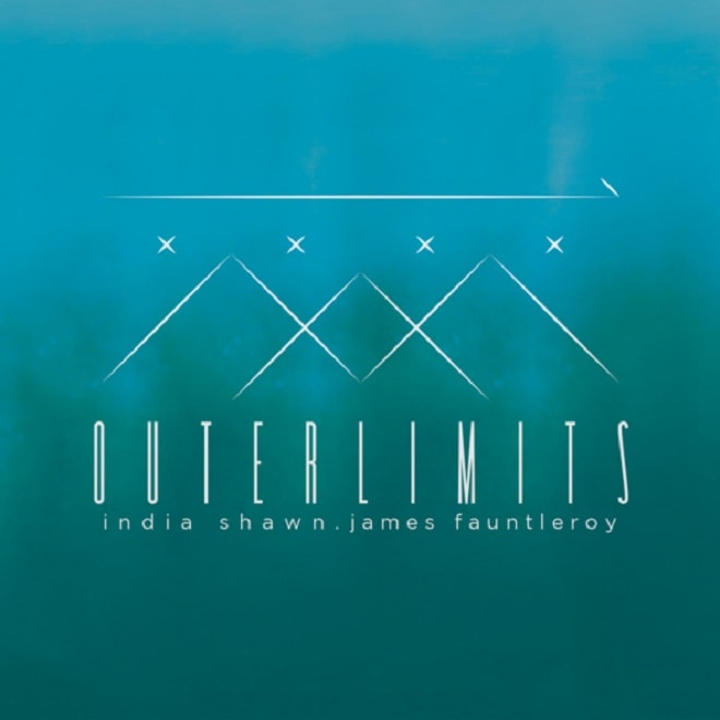 India Shawn & James Fauntleroy - Outer Limits