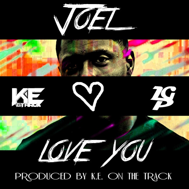 Joel - Love You (Produced by K.E. On The Track)