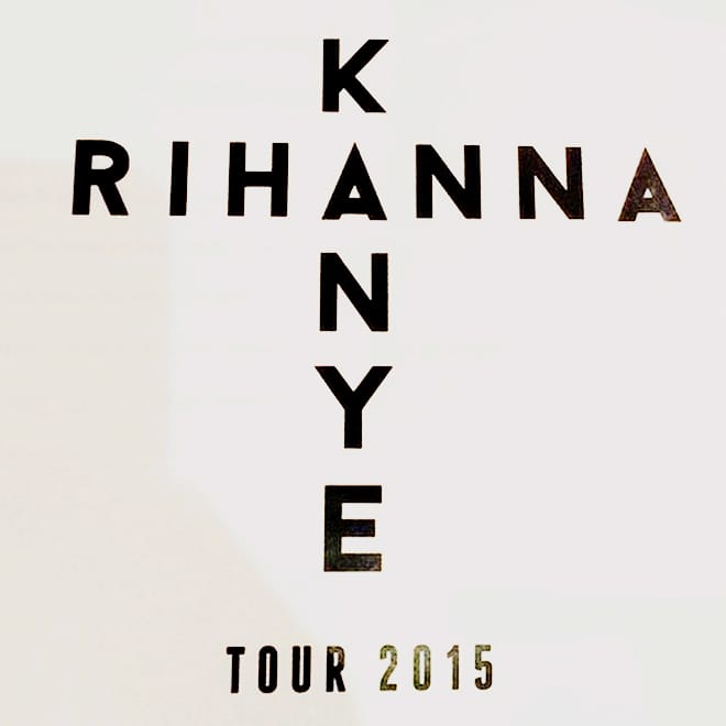 Rihanna to Tour with Kanye West in 2015