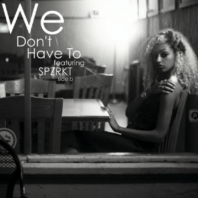 Melat featuring SPZRKT - We Don't Have To (Produced by Elhae)