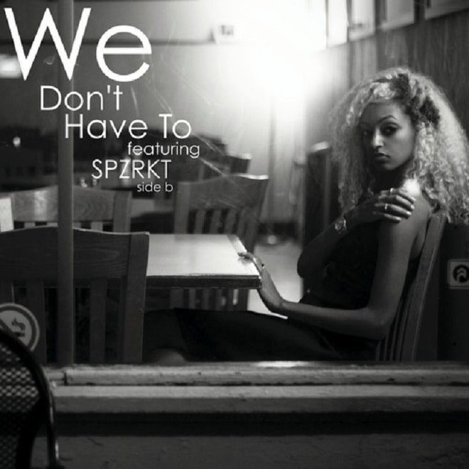 Melat featuring SPZRKT - We Don't Have To (Produced by Elhae)
