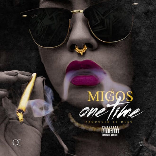 Migos - One Time