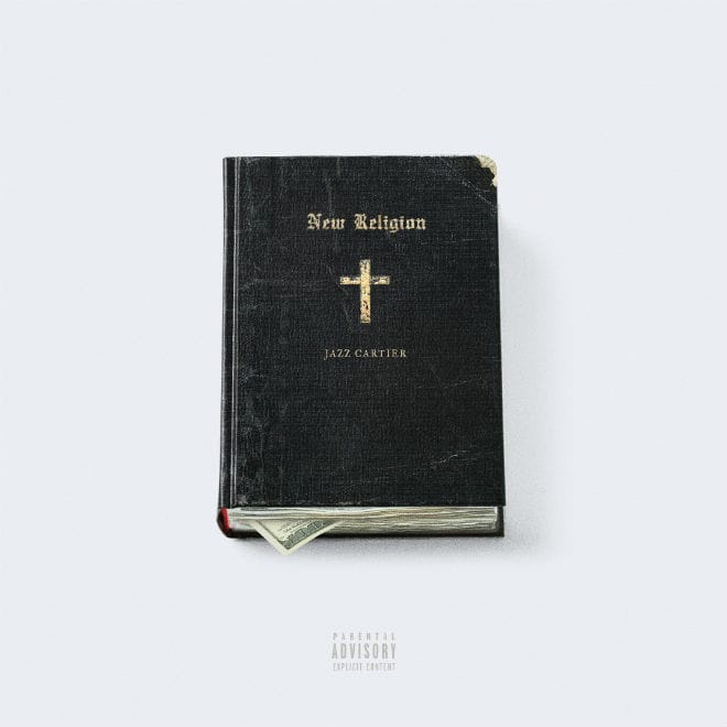 PREMIERE: Jazz Cartier - New Religion