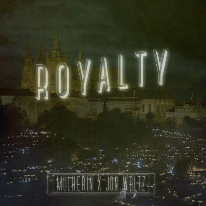 PREMIERE: Mulherin featuring Jon Waltz – Royalty