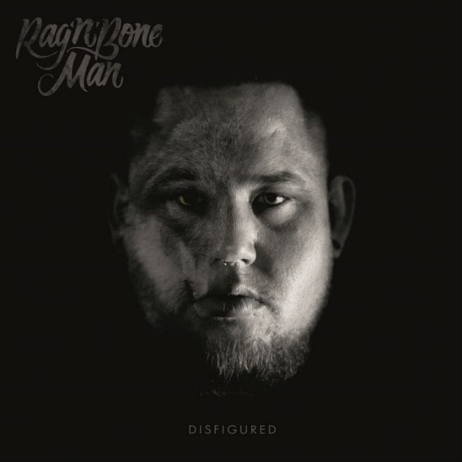 PREMIERE: Rag'N'Bone Man - Disfigured