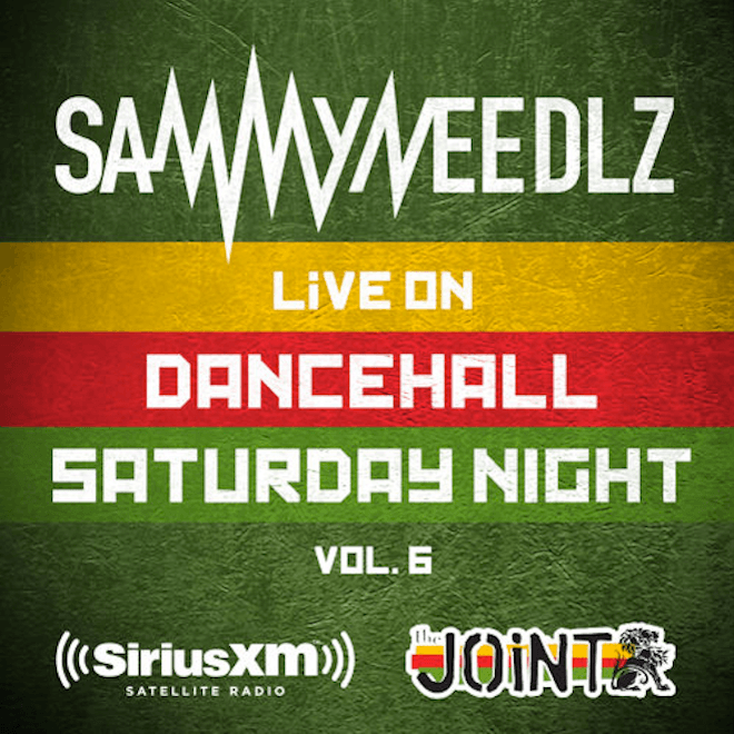 Sammy Needlz - Dancehall Saturday Night